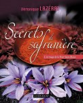 Livre " Secrets de Safranière "